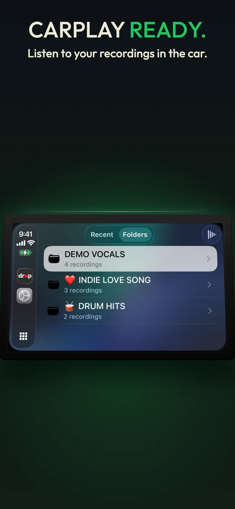 CarPlay ready: listen to your recordings in the car